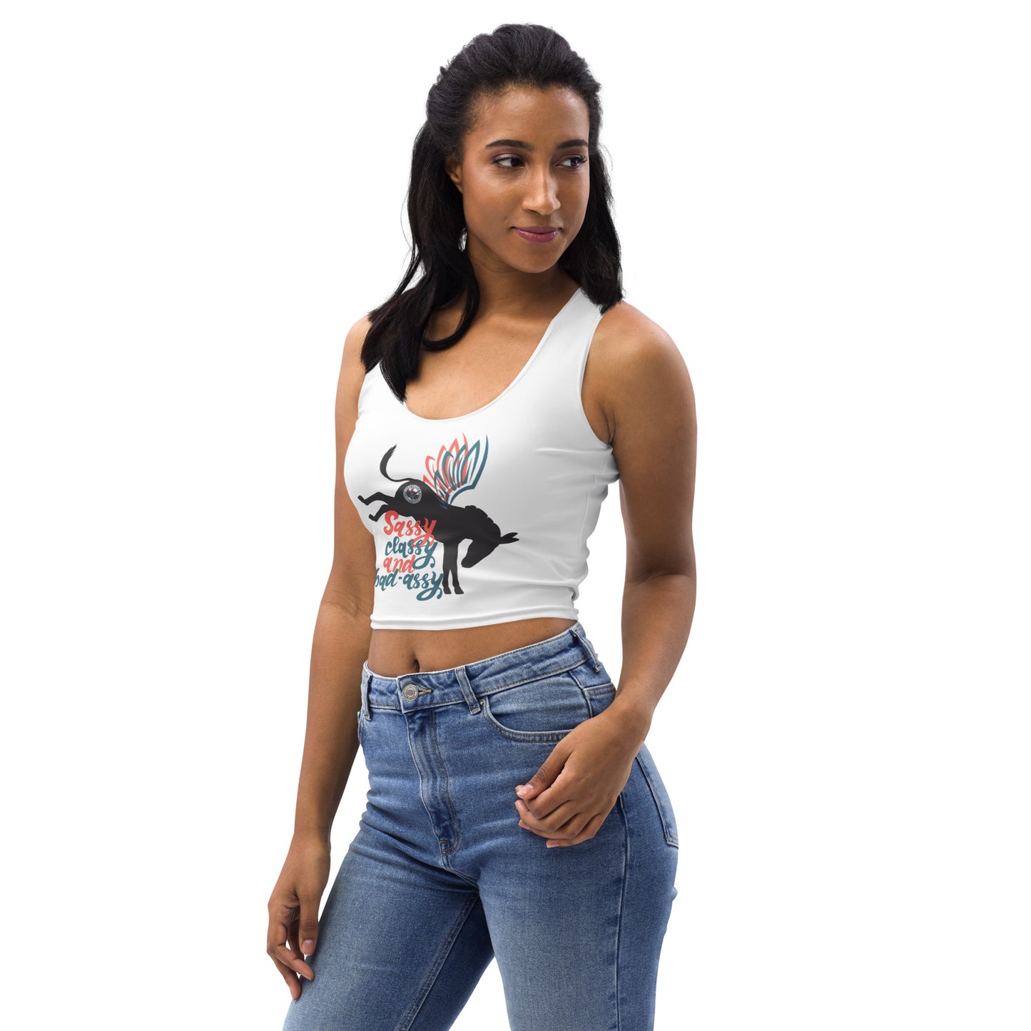 Sassy, Classy, & Bad Assy crop top