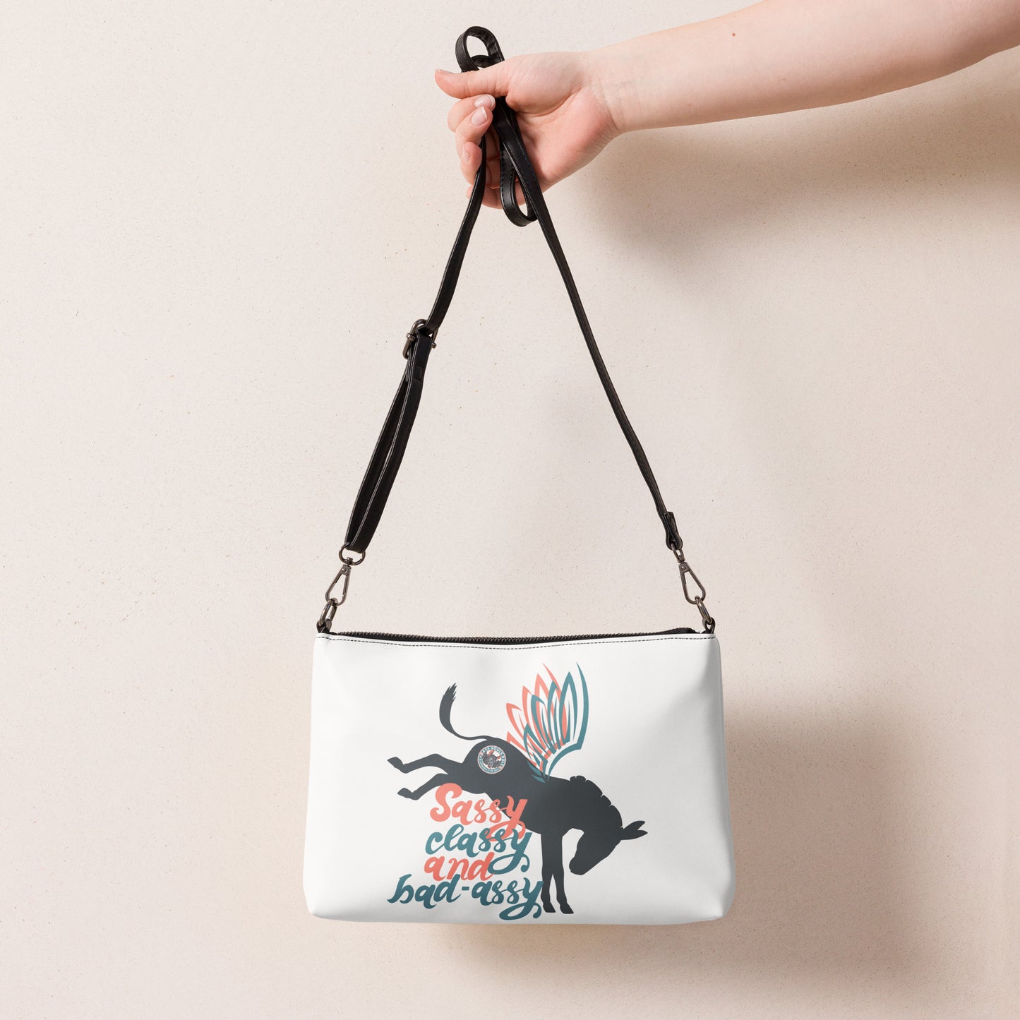 Sassy, Classy, & Bad Assy crossbody bag