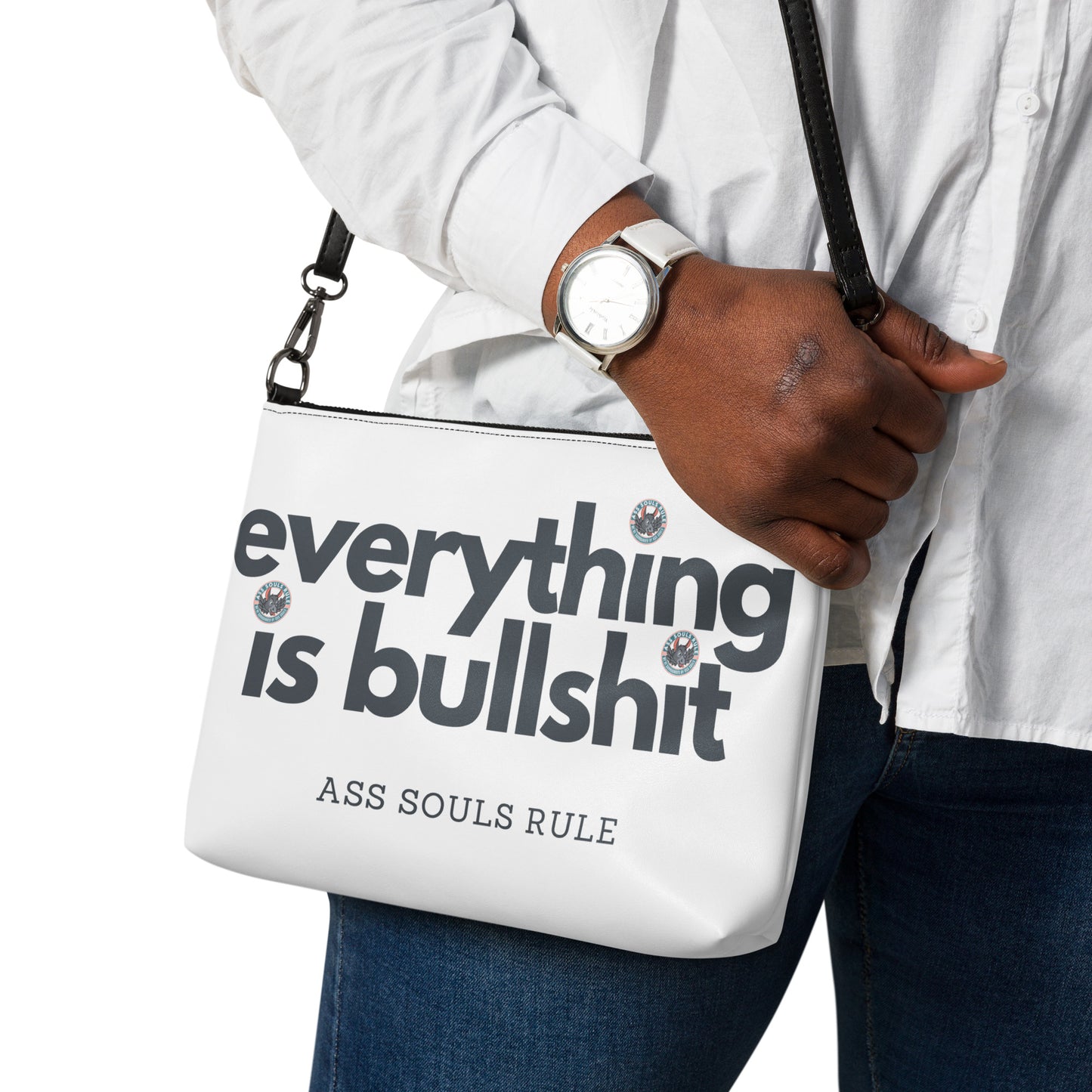 Everything is Bullshit crossbody bag