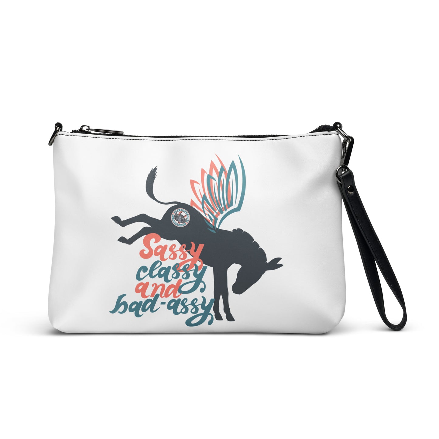 Sassy, Classy, & Bad Assy crossbody bag