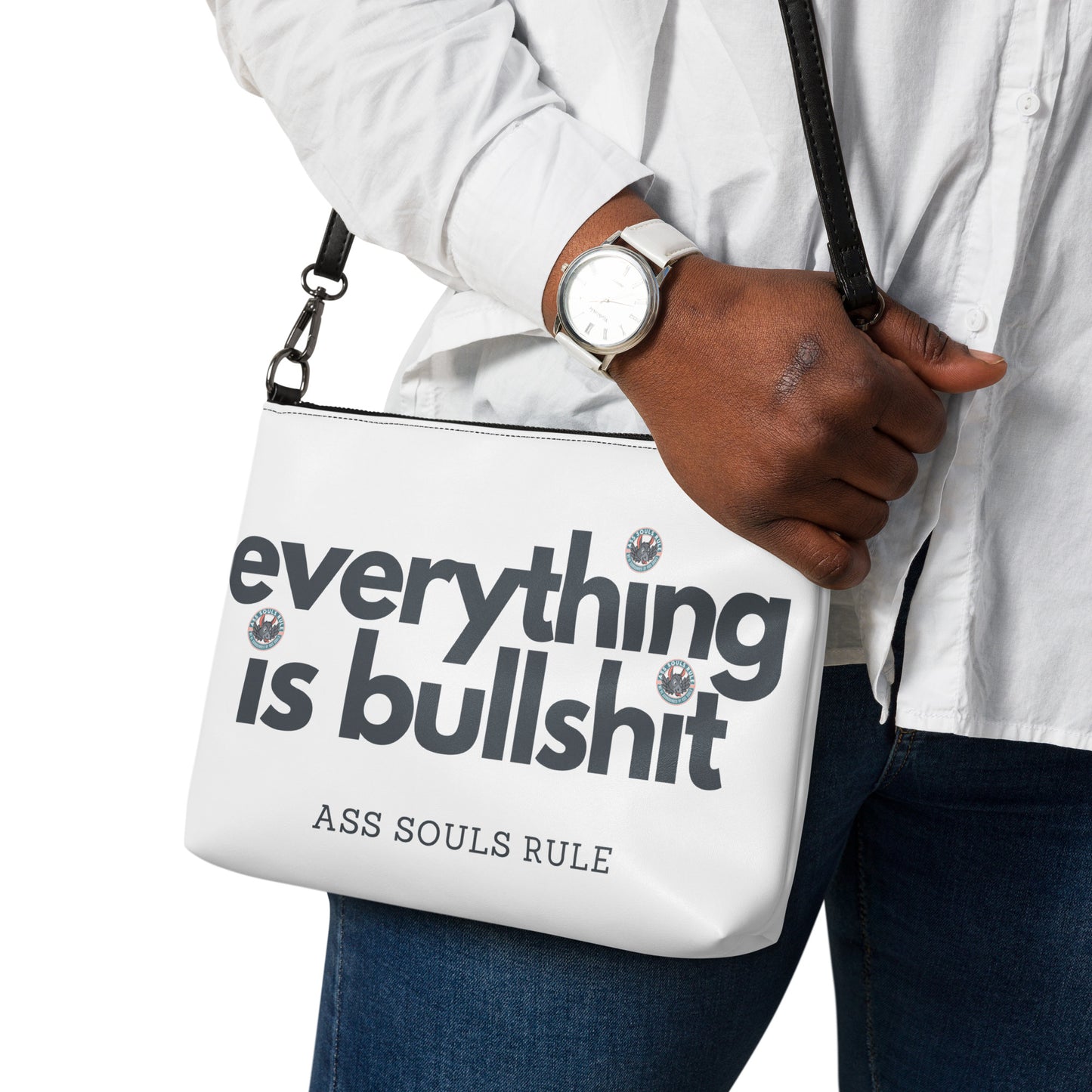 Everything is Bullshit crossbody bag