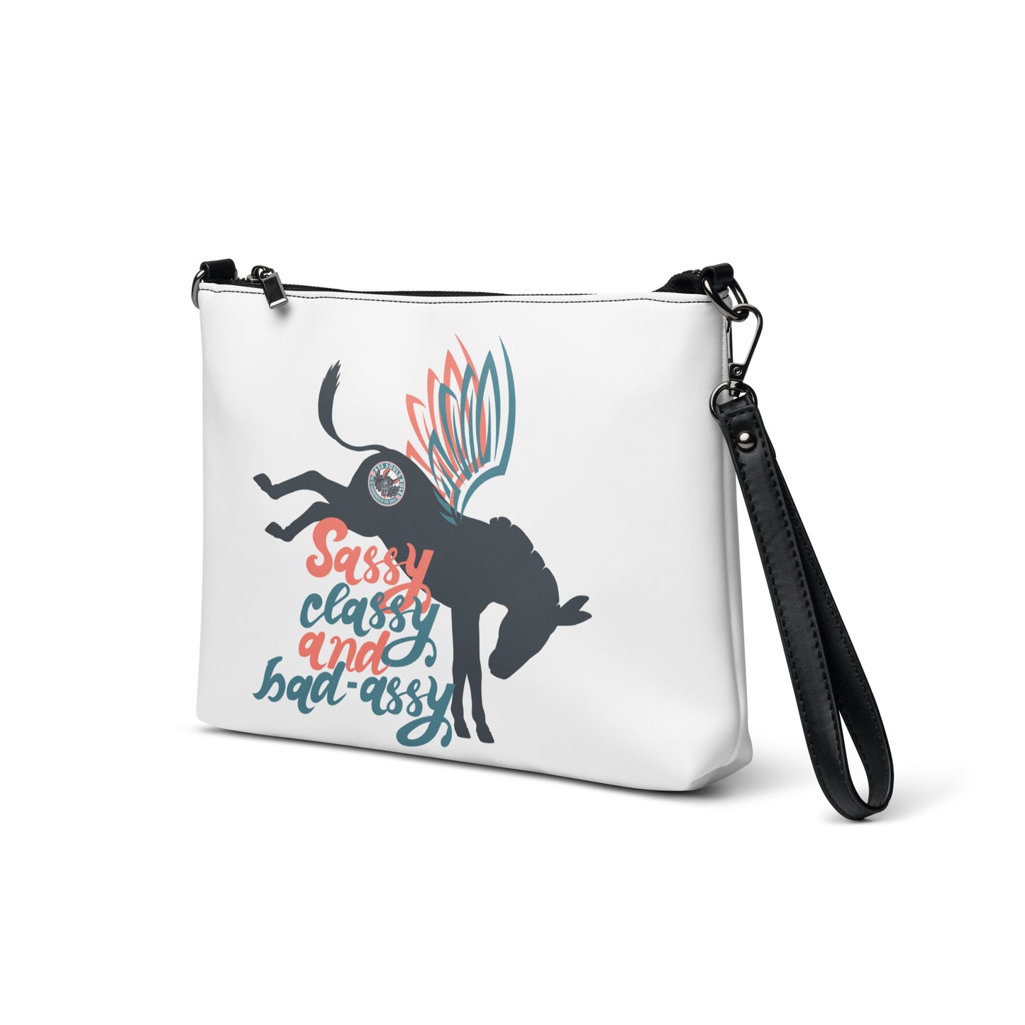 Sassy, Classy, & Bad Assy crossbody bag