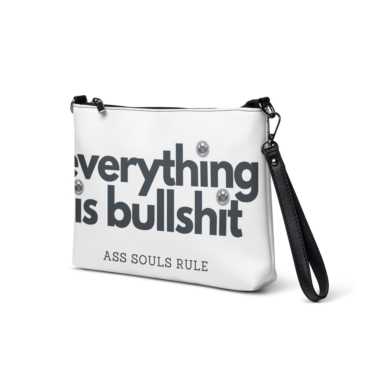 Everything is Bullshit crossbody bag