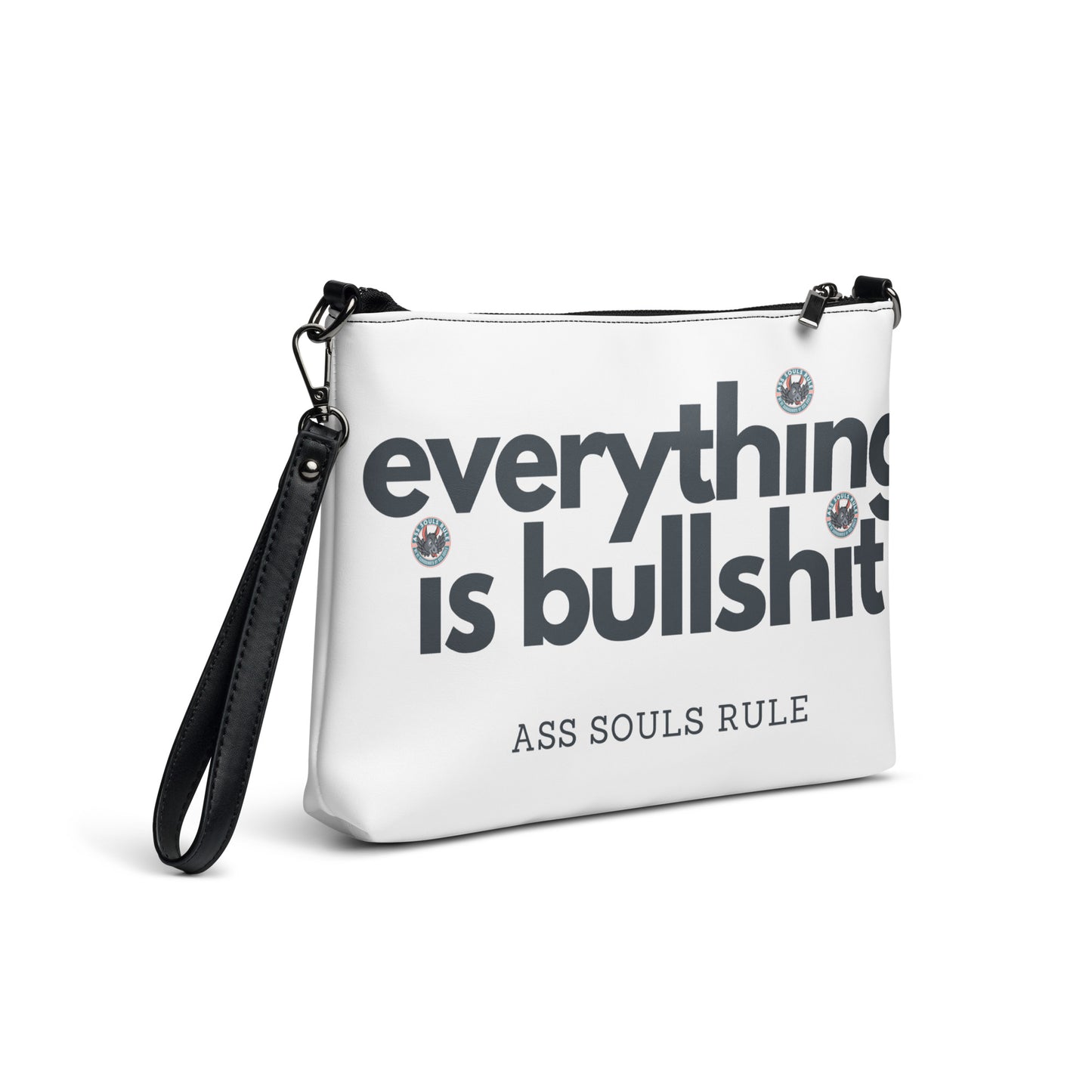 Everything is Bullshit crossbody bag