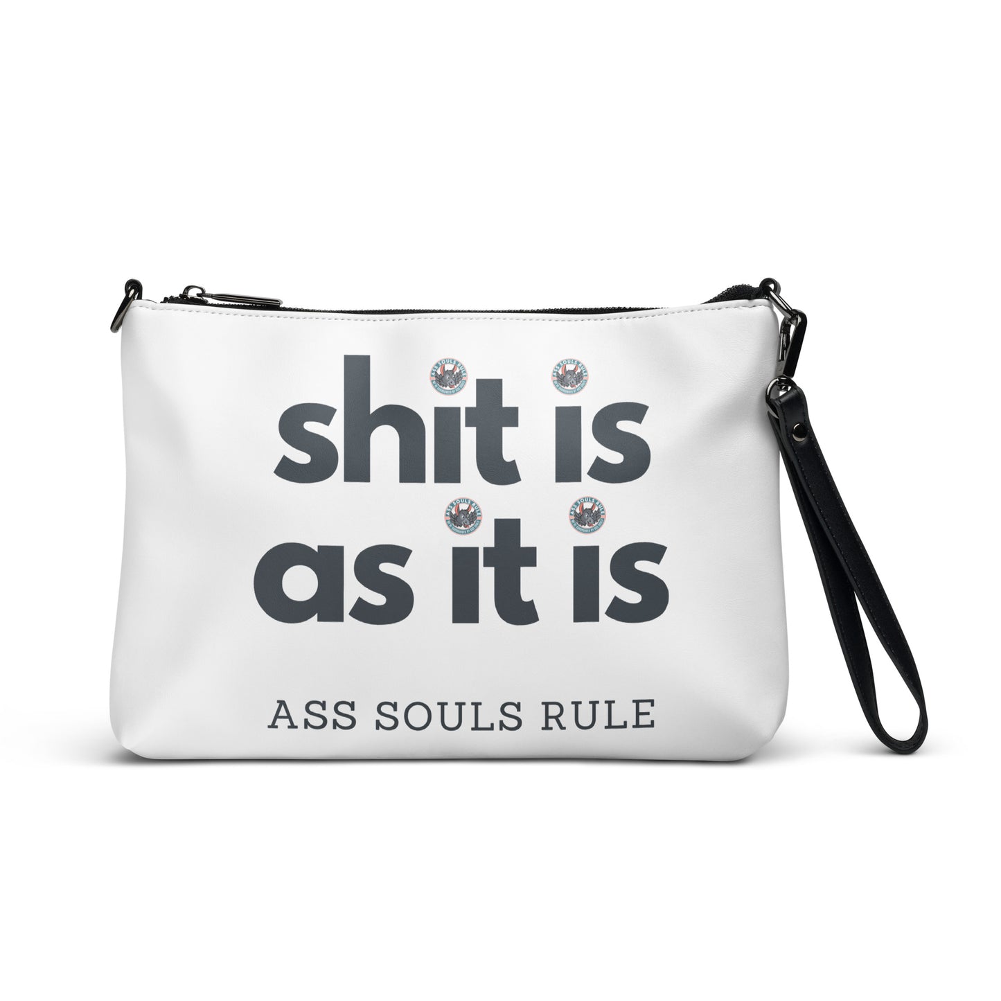 Shit Is As It Is crossbody bag