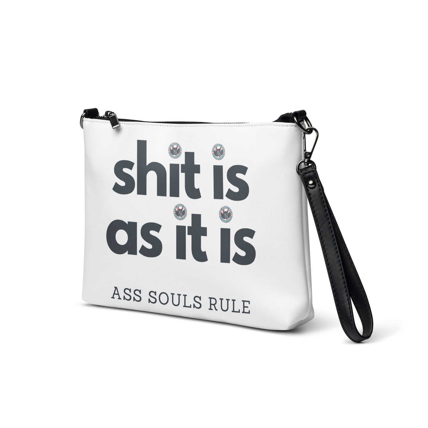 Shit Is As It Is crossbody bag