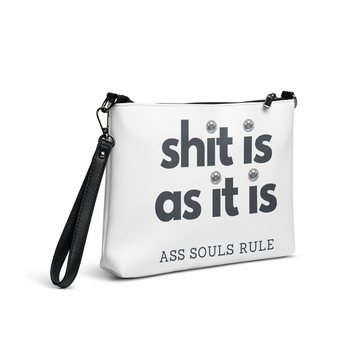 Shit Is As It Is crossbody bag