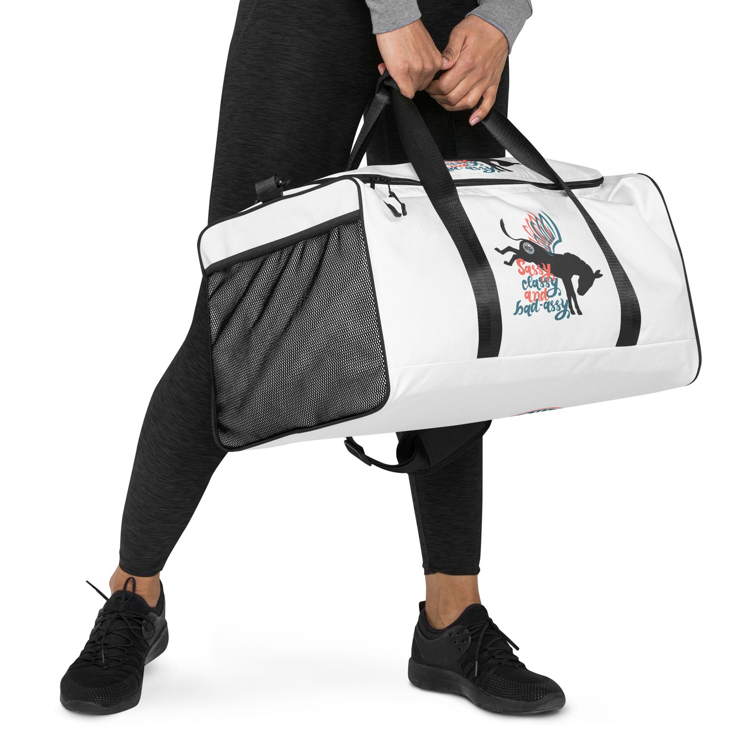 Sassy, Classy, & Bad Assy duffle bag