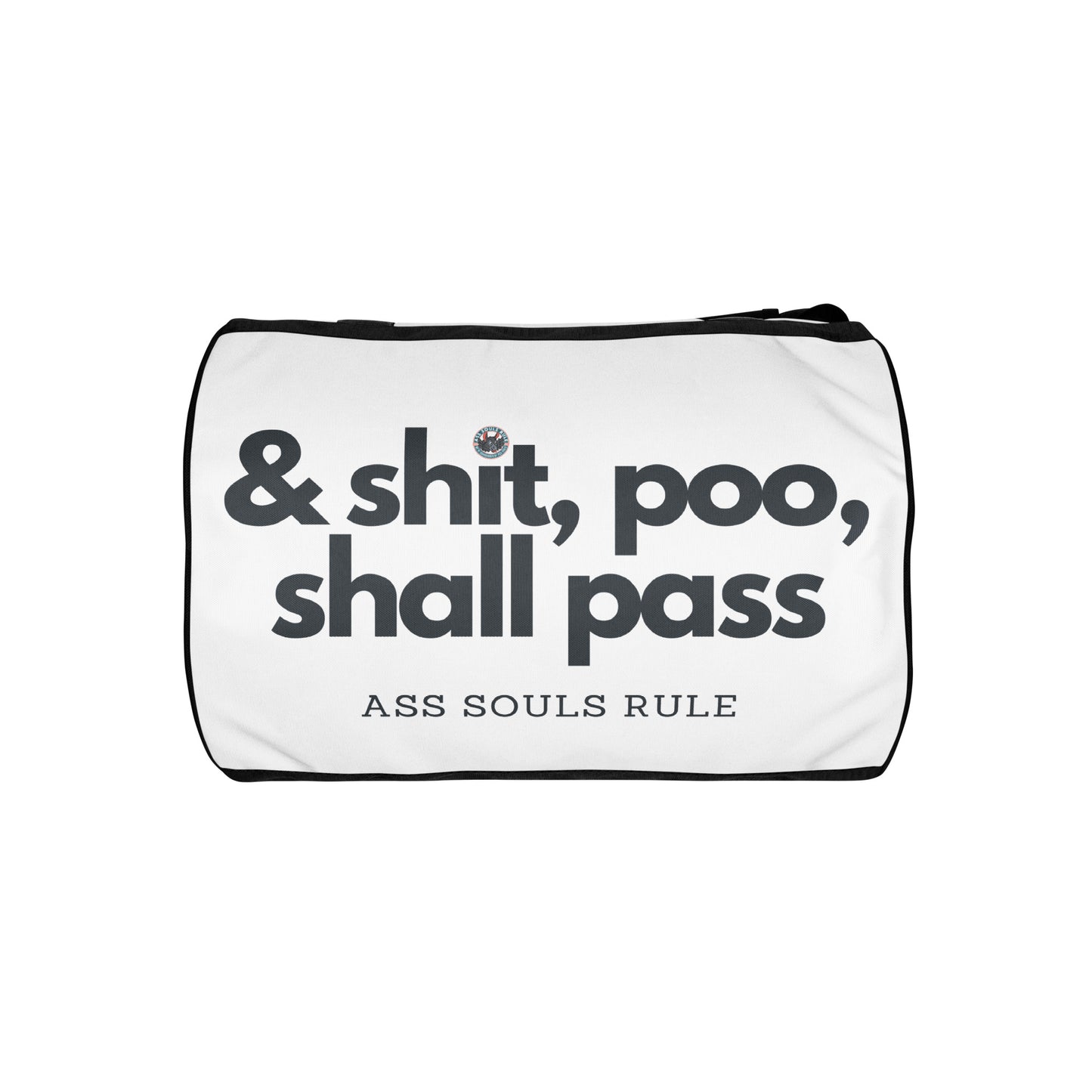 & Shit, Poo, Shall Pass gym bag