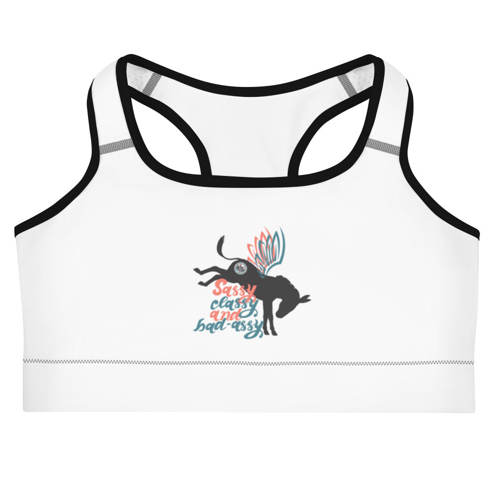 Sassy, Classy, & Bad Assy sports bra