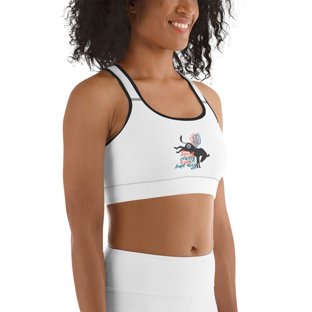 Sassy, Classy, & Bad Assy sports bra