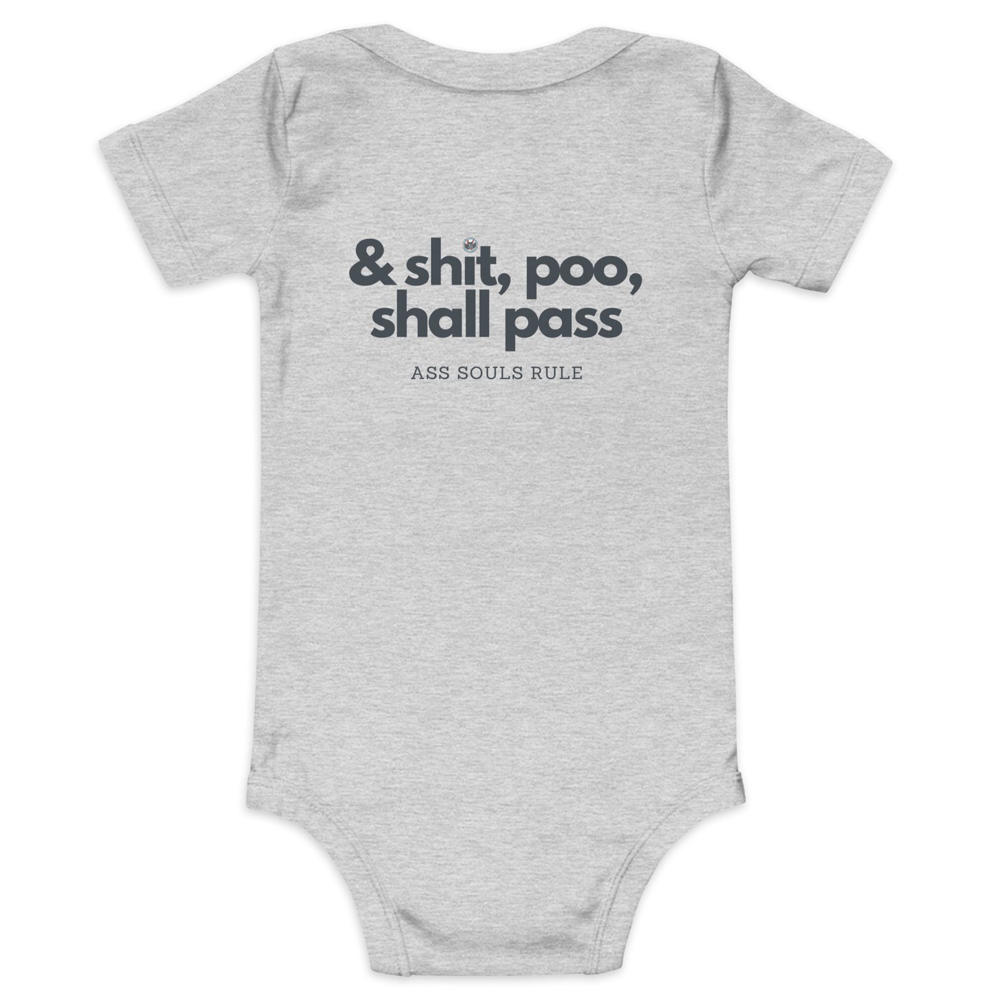 & Shit, Poo, Shall Pass baby short sleeve one piece