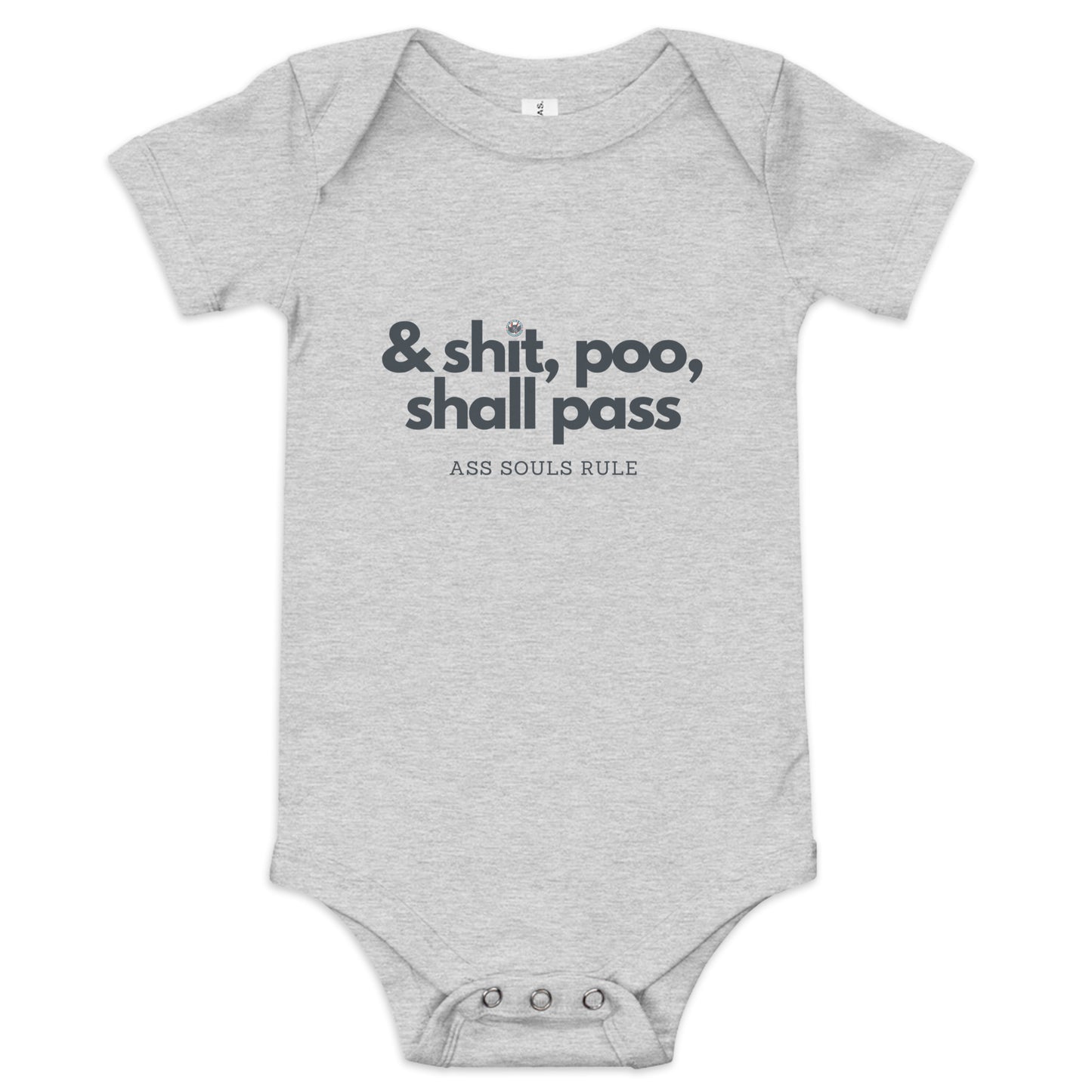 & Shit, Poo, Shall Pass baby short sleeve one piece