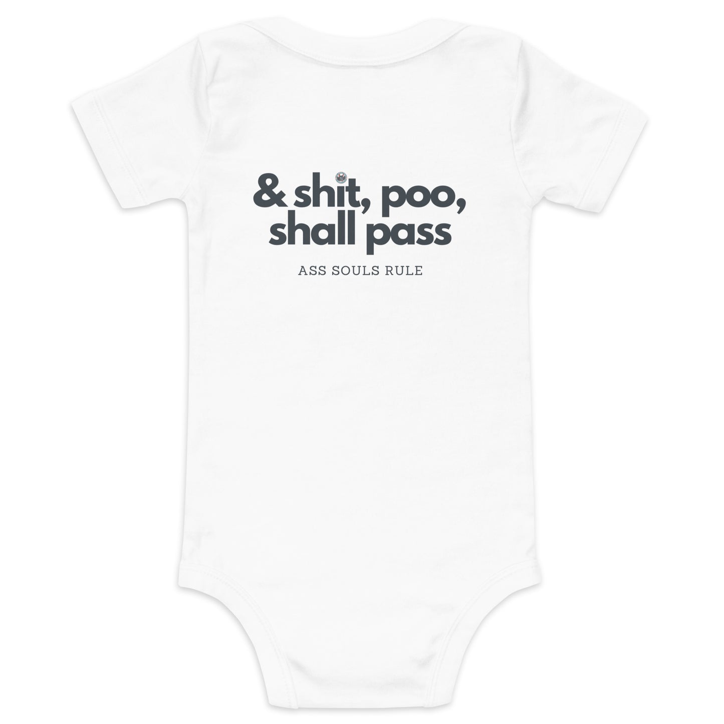 & Shit, Poo, Shall Pass baby short sleeve one piece