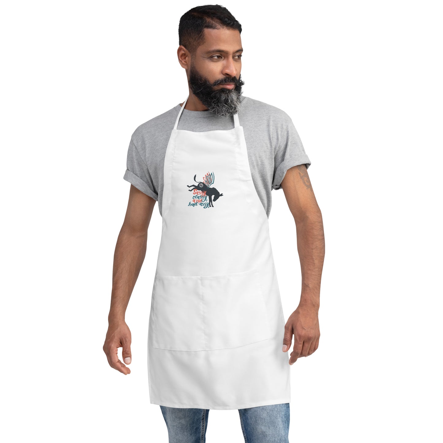 Sassy, Classy, & Bad Assy embroidered apron