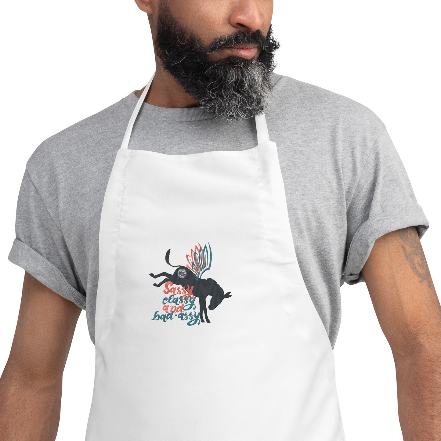 Sassy, Classy, & Bad Assy embroidered apron