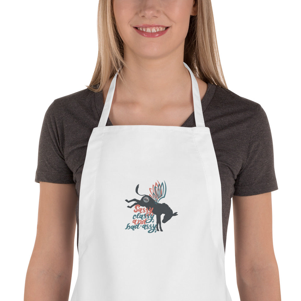 Sassy, Classy, & Bad Assy embroidered apron