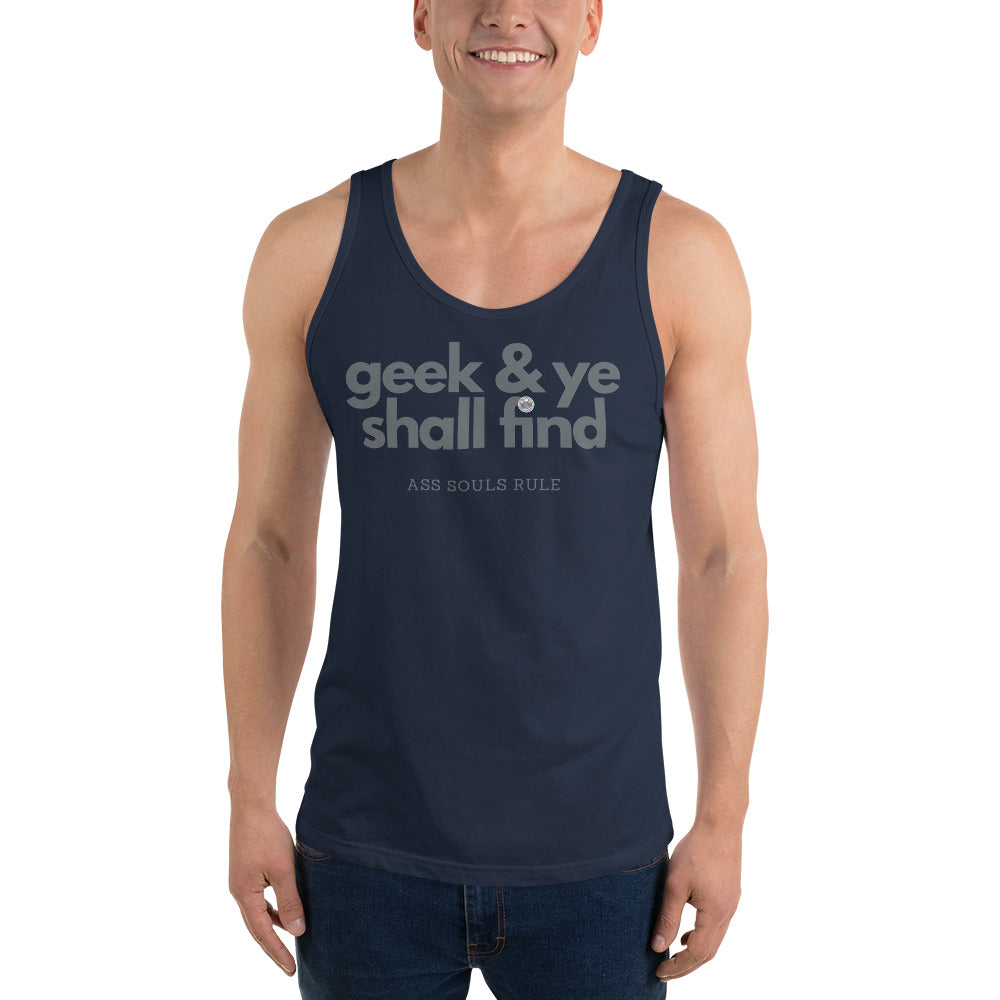 Geek & Ye Shall Find unisex tank top