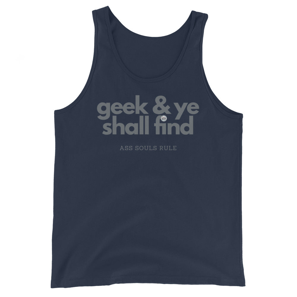 Geek & Ye Shall Find unisex tank top