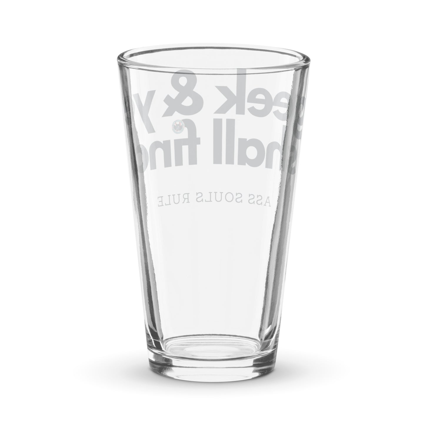 Geek & Ye Shall Find shaker pint glass