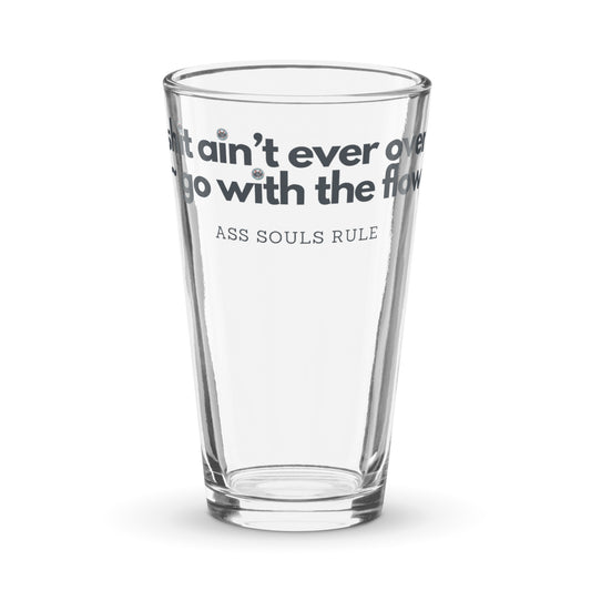 Go With the Flow shaker pint glass