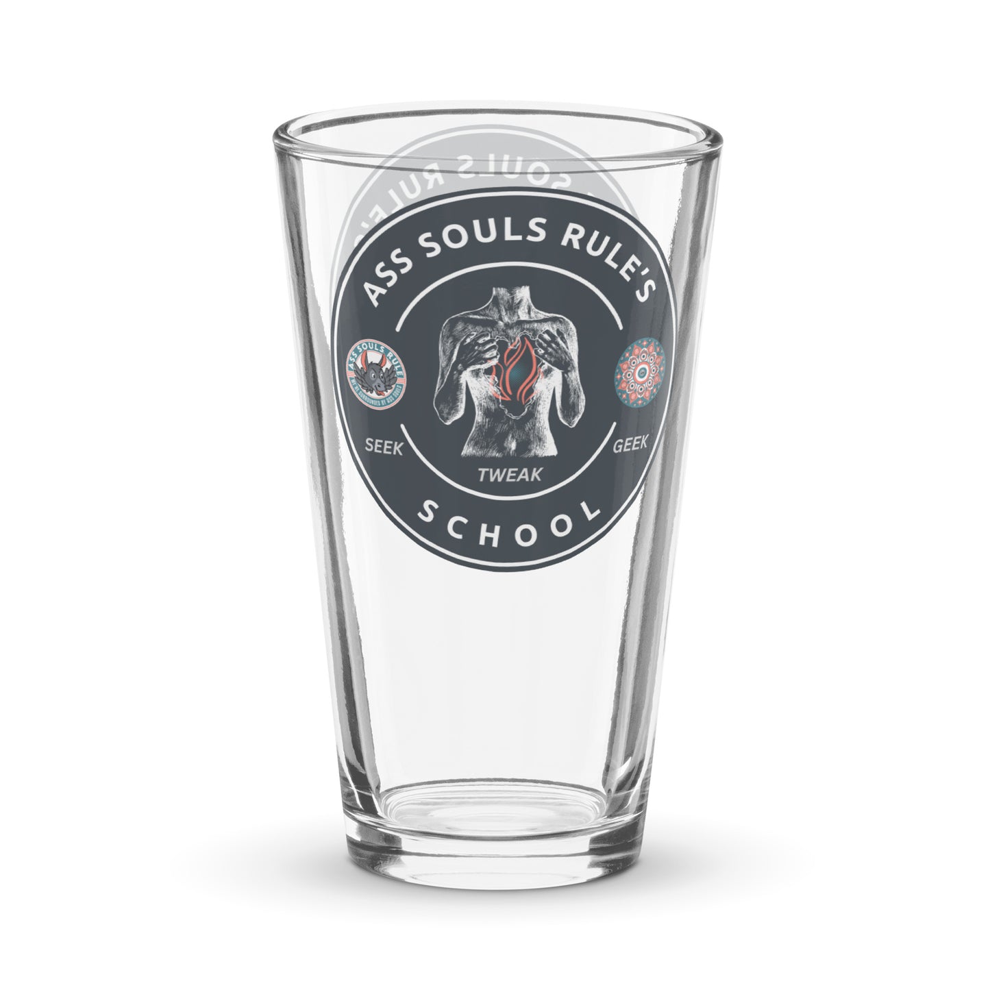 Ass Souls Rule's School shaker pint glass