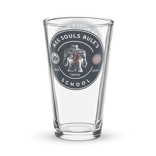 Ass Souls Rule's School shaker pint glass