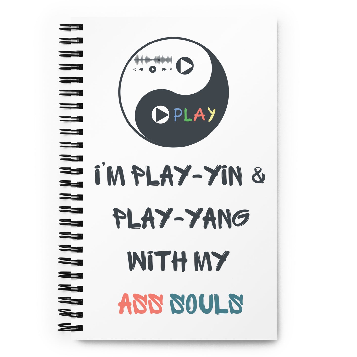 Play-Yin & Play-Yang spiral notebook