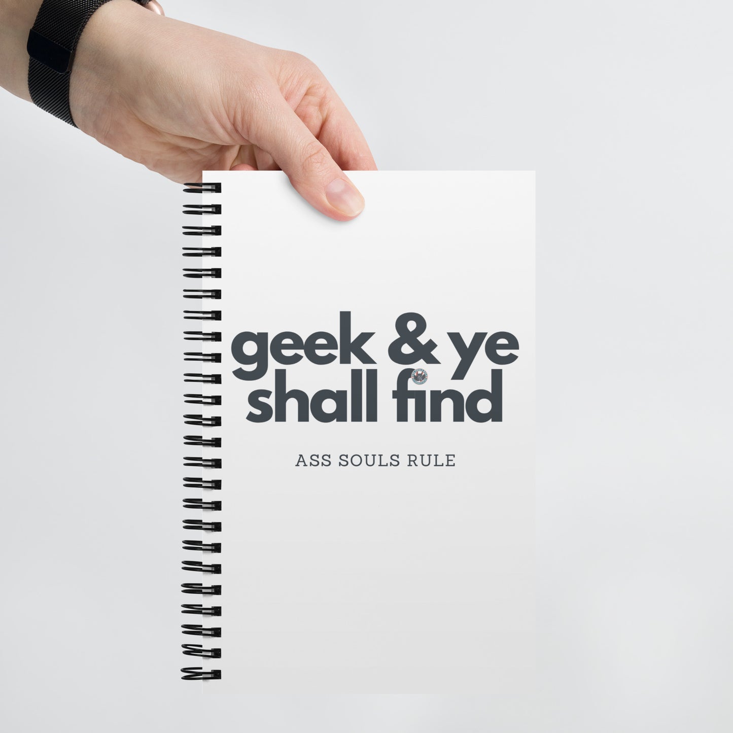 Geek & Ye Shall Find spiral notebook