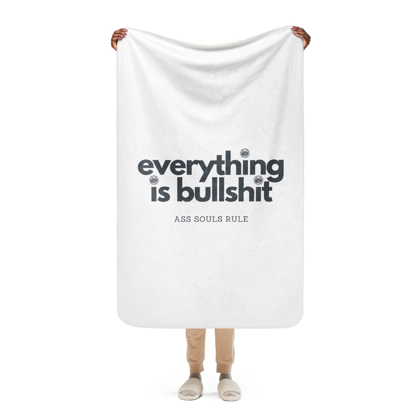 Everything is Bullshit sherpa blanket