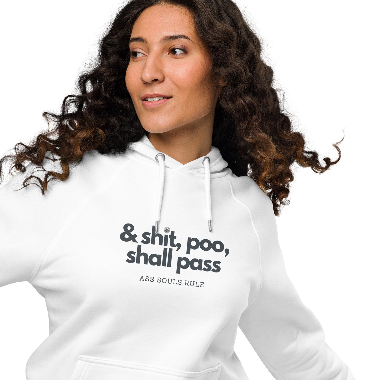 & Shit, Poo, Shall Pass unisex eco raglan hoodie