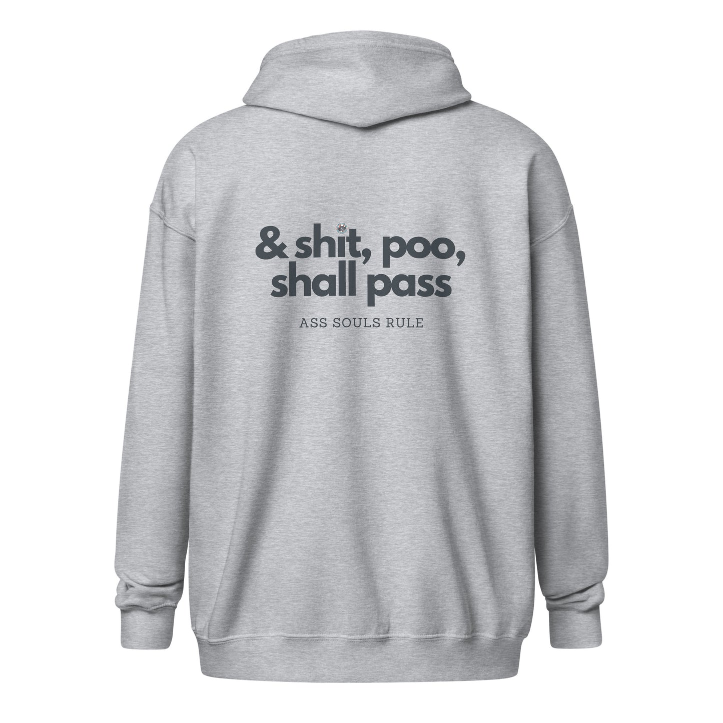 & Shit, Poo, Shall Pass unisex heavy blend zip hoodie