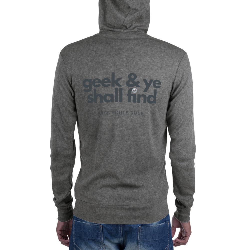 Geek & Ye Shall Find unisex zip hoodie