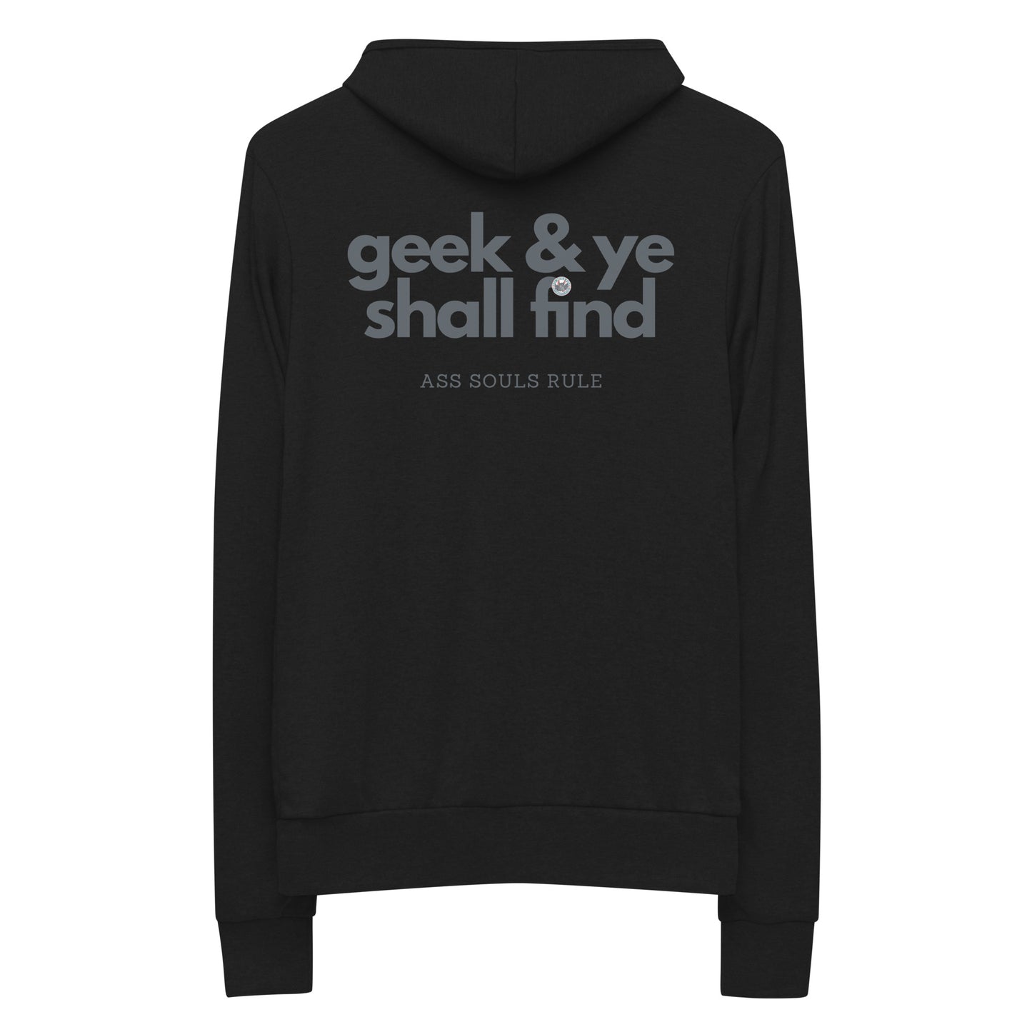 Geek & Ye Shall Find unisex zip hoodie