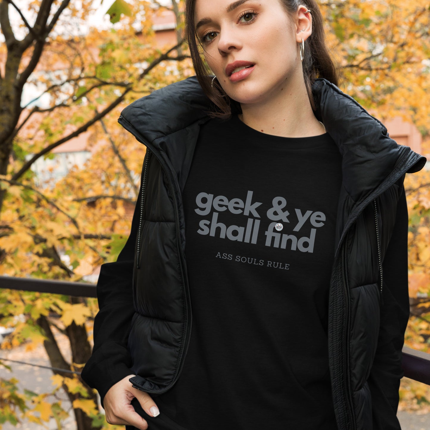 Geek & Ye Shall Find unisex long sleeve tee