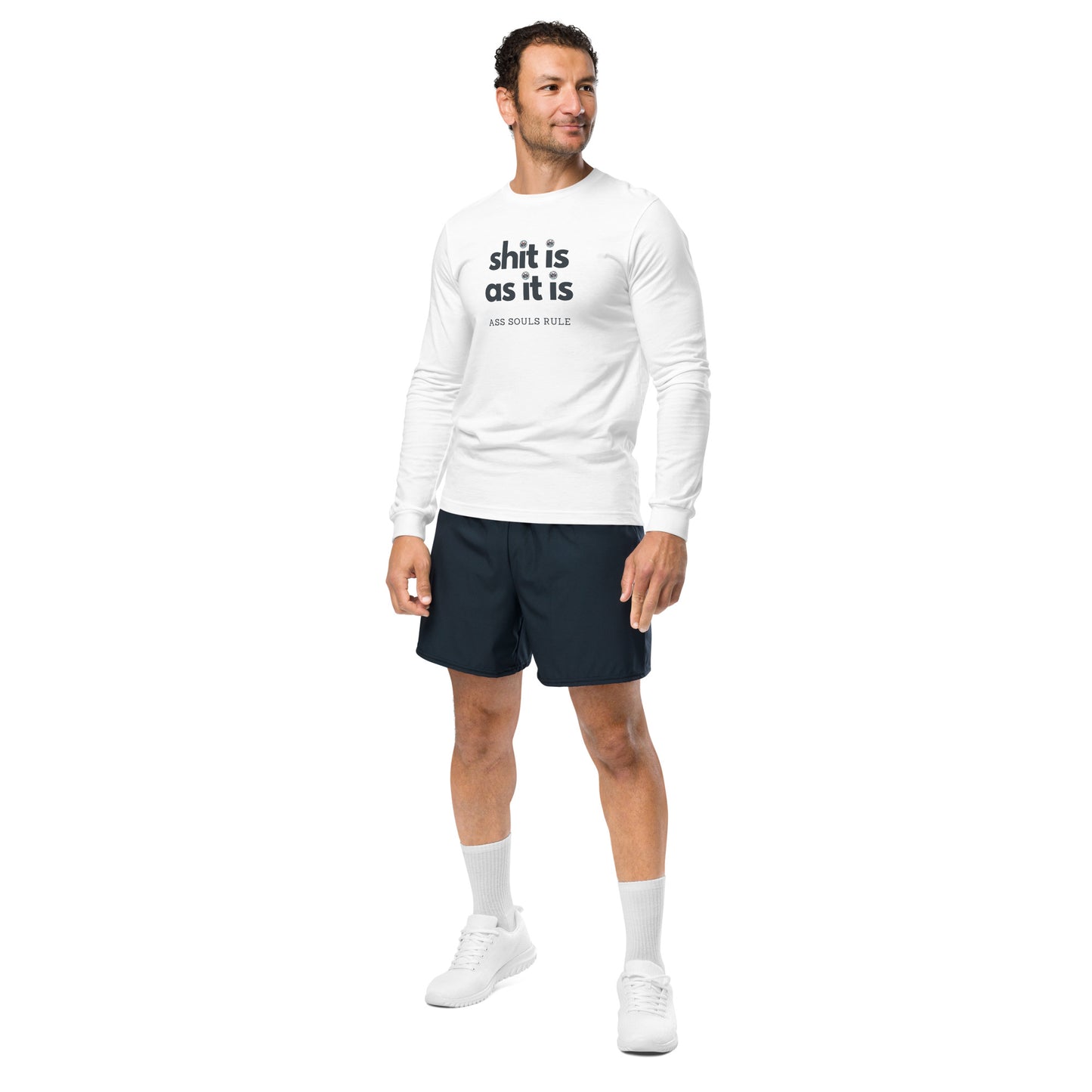 Shit Is As It Is unisex long sleeve tee