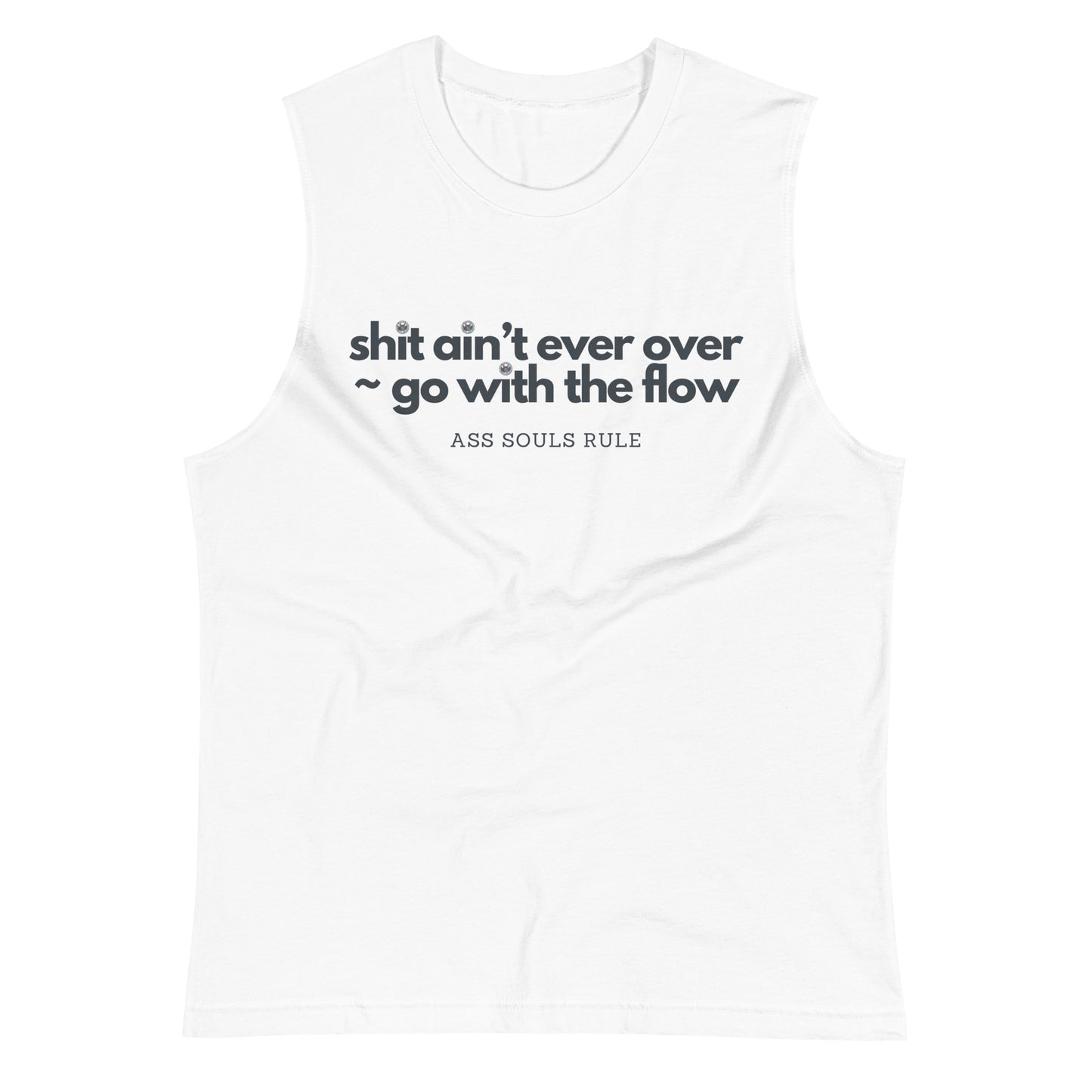 Go With the Flow unisex muscle shirt