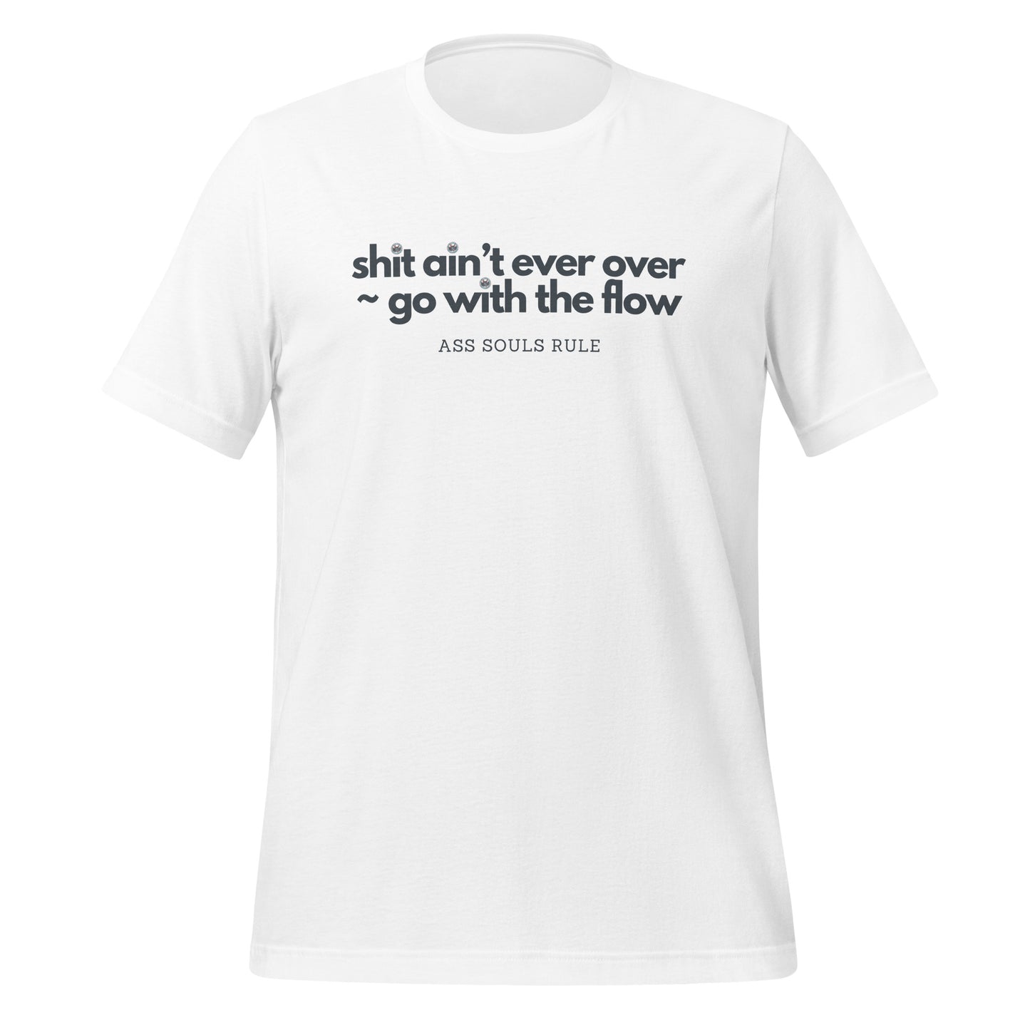 Go With the Flow unisex t-shirt