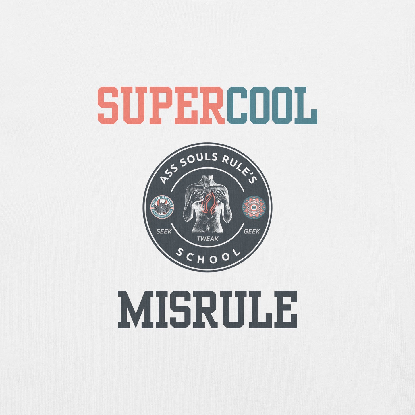 SuperCool MisRule unisex t-shirt