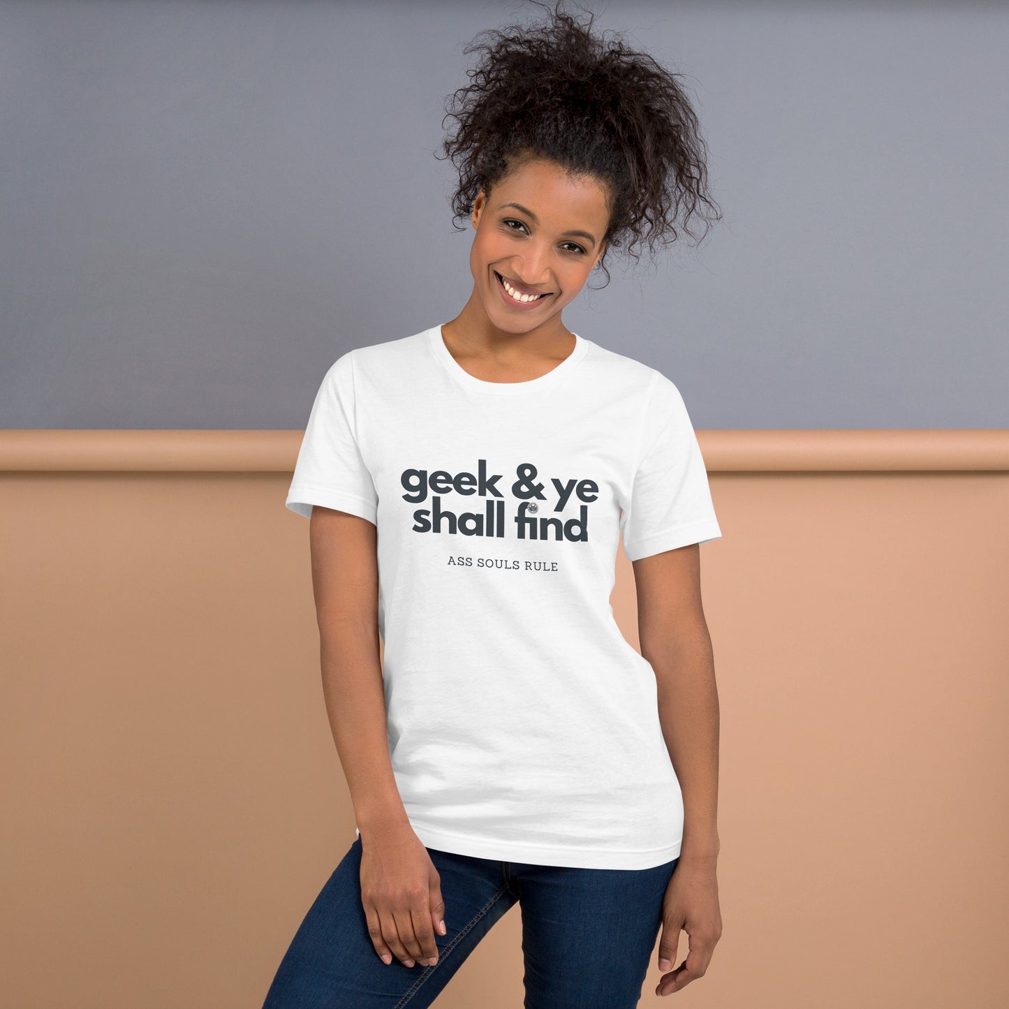 Geek & Ye Shall Find unisex t-shirt