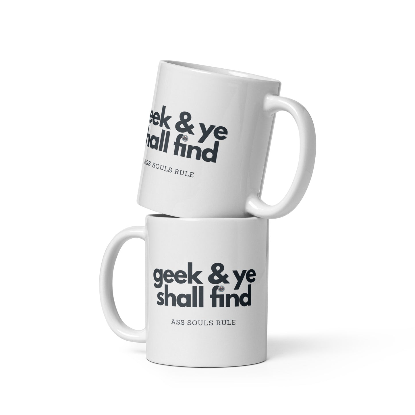 Geek & Ye Shall Find white glossy mug