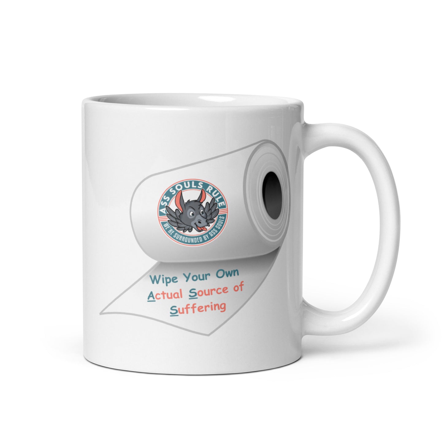 Wipe Your Own A.S.S. white glossy mug