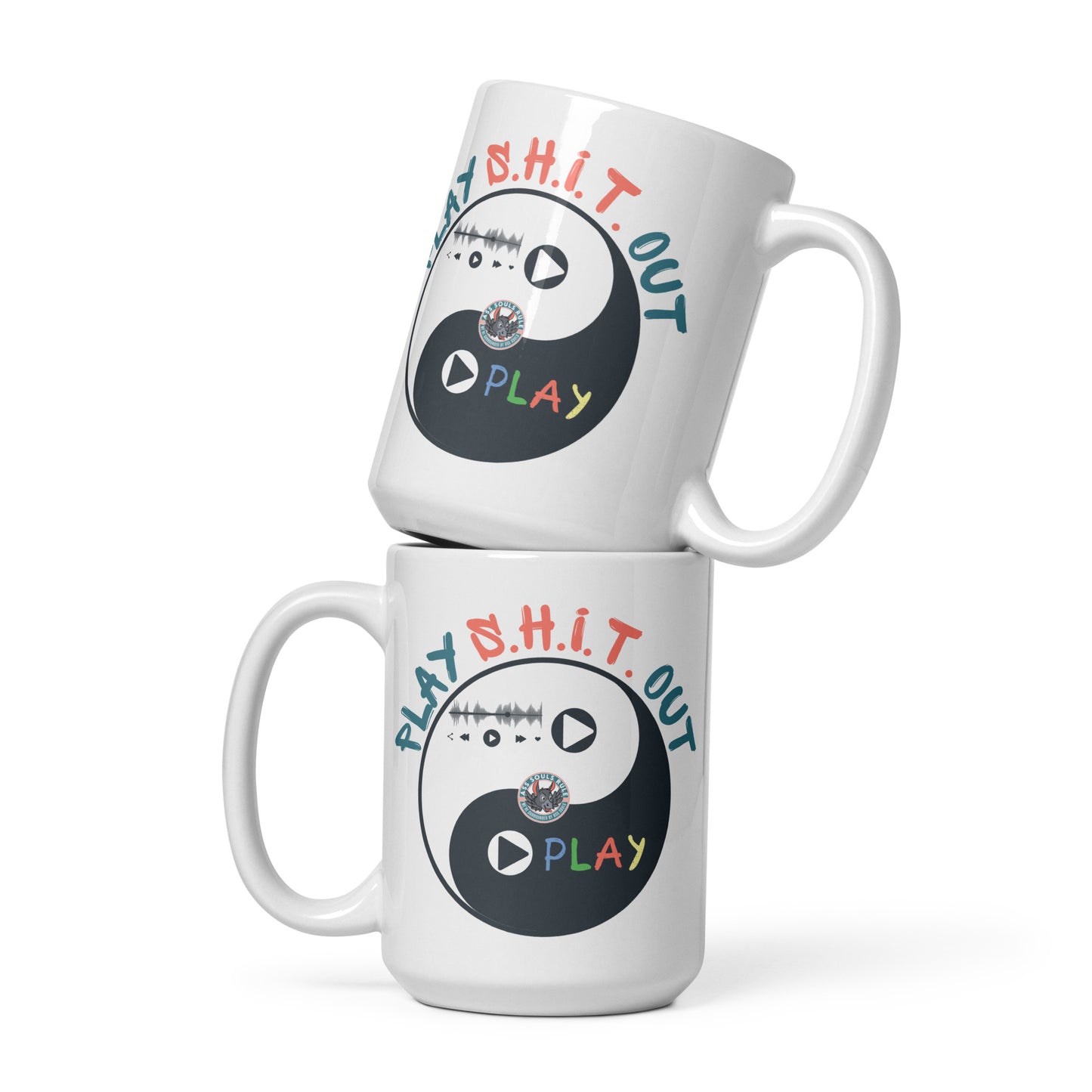 Play S.H.I.T. Out white glossy mug