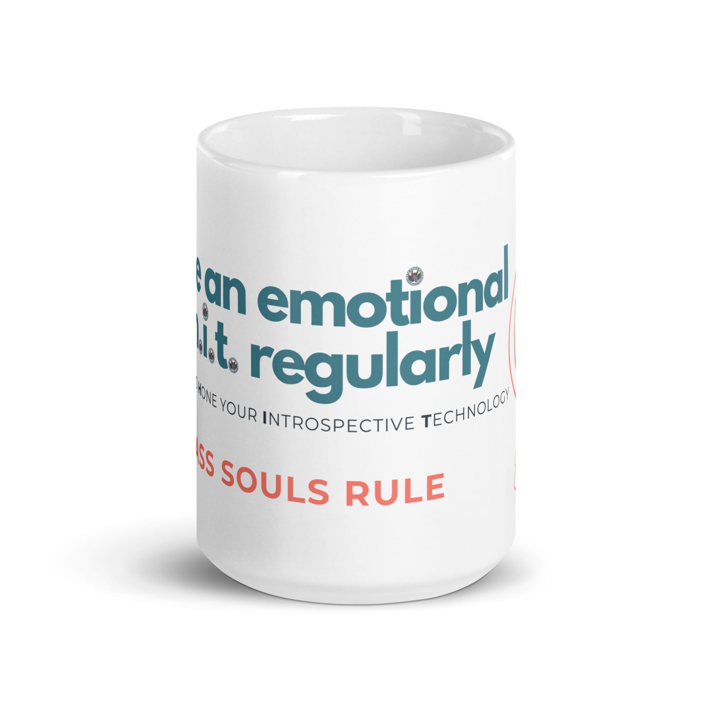 Take an Emotional S.H.I.T. Regularly white glossy mug