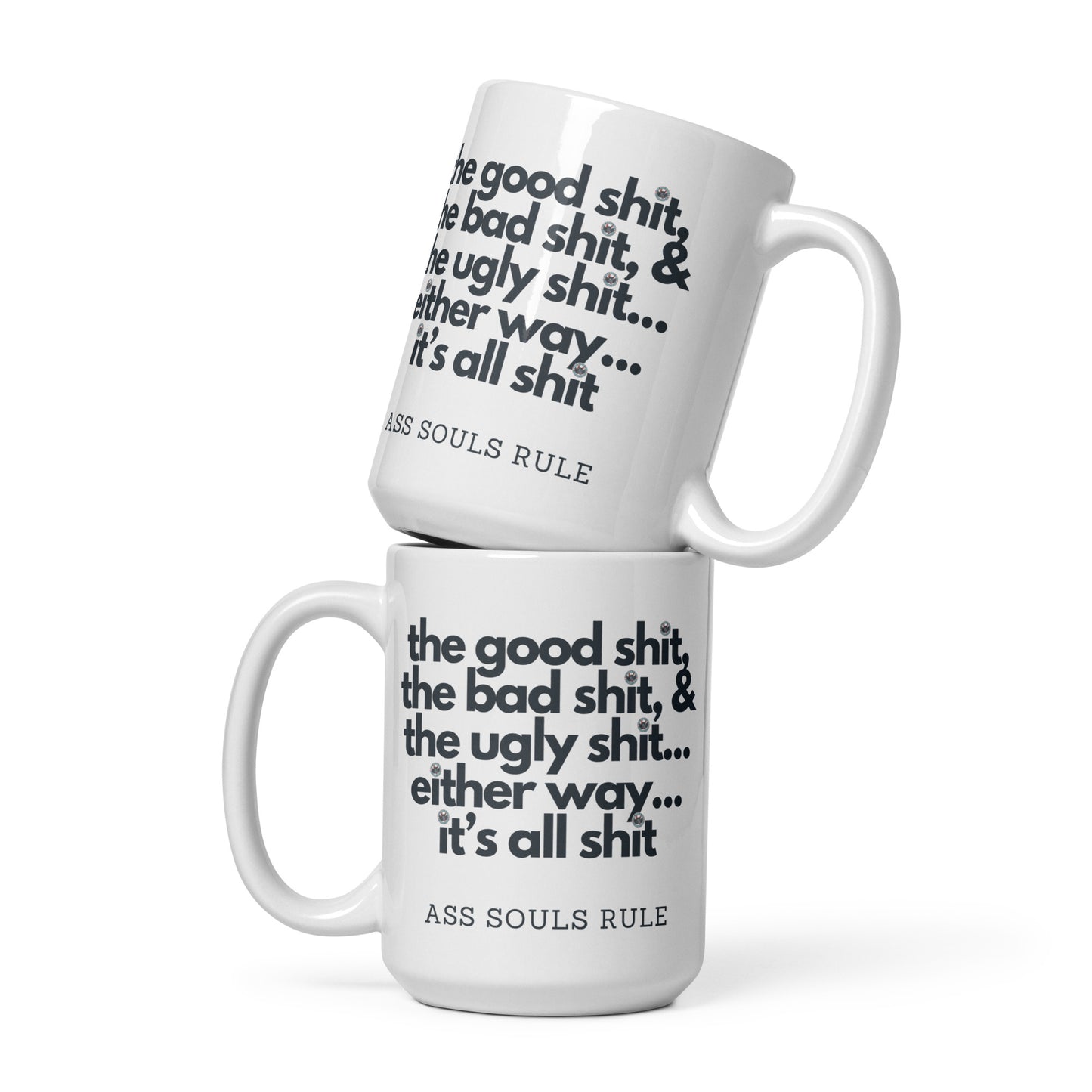 it's all shit white glossy mug