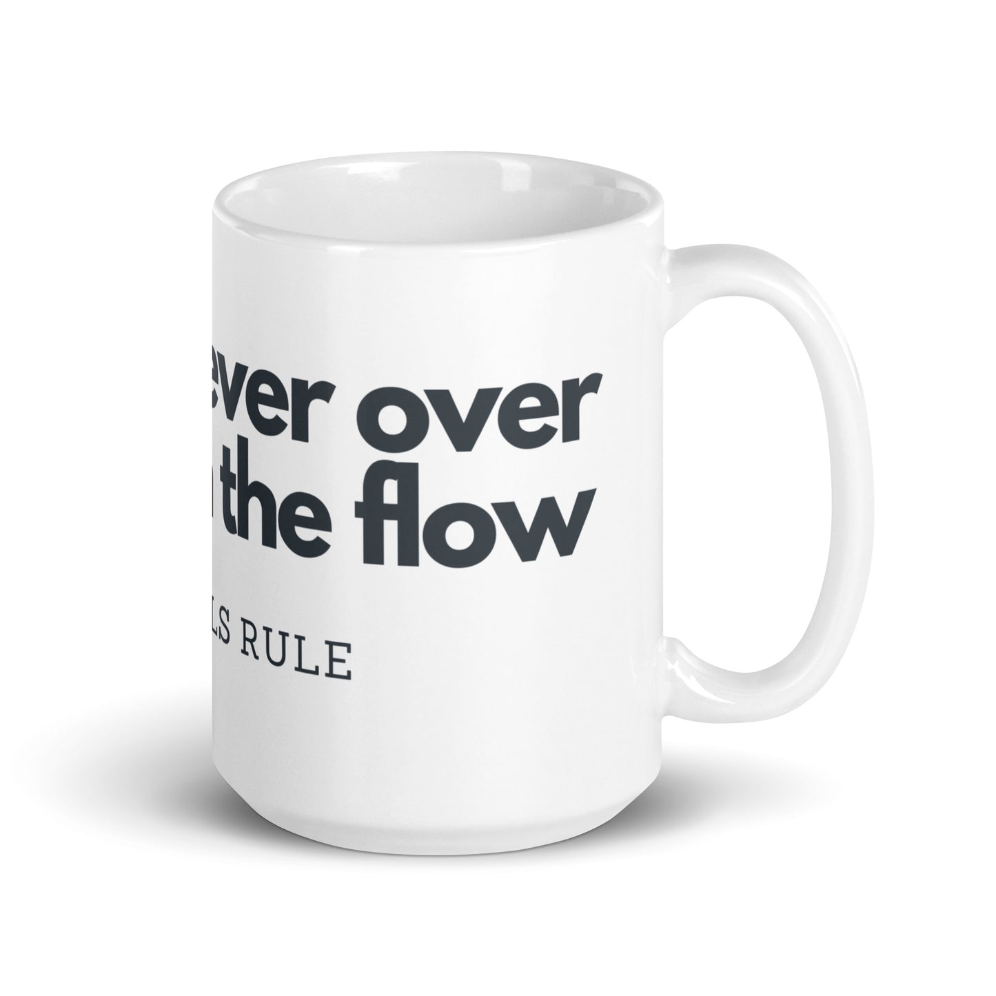 Go With the Flow white glossy mug