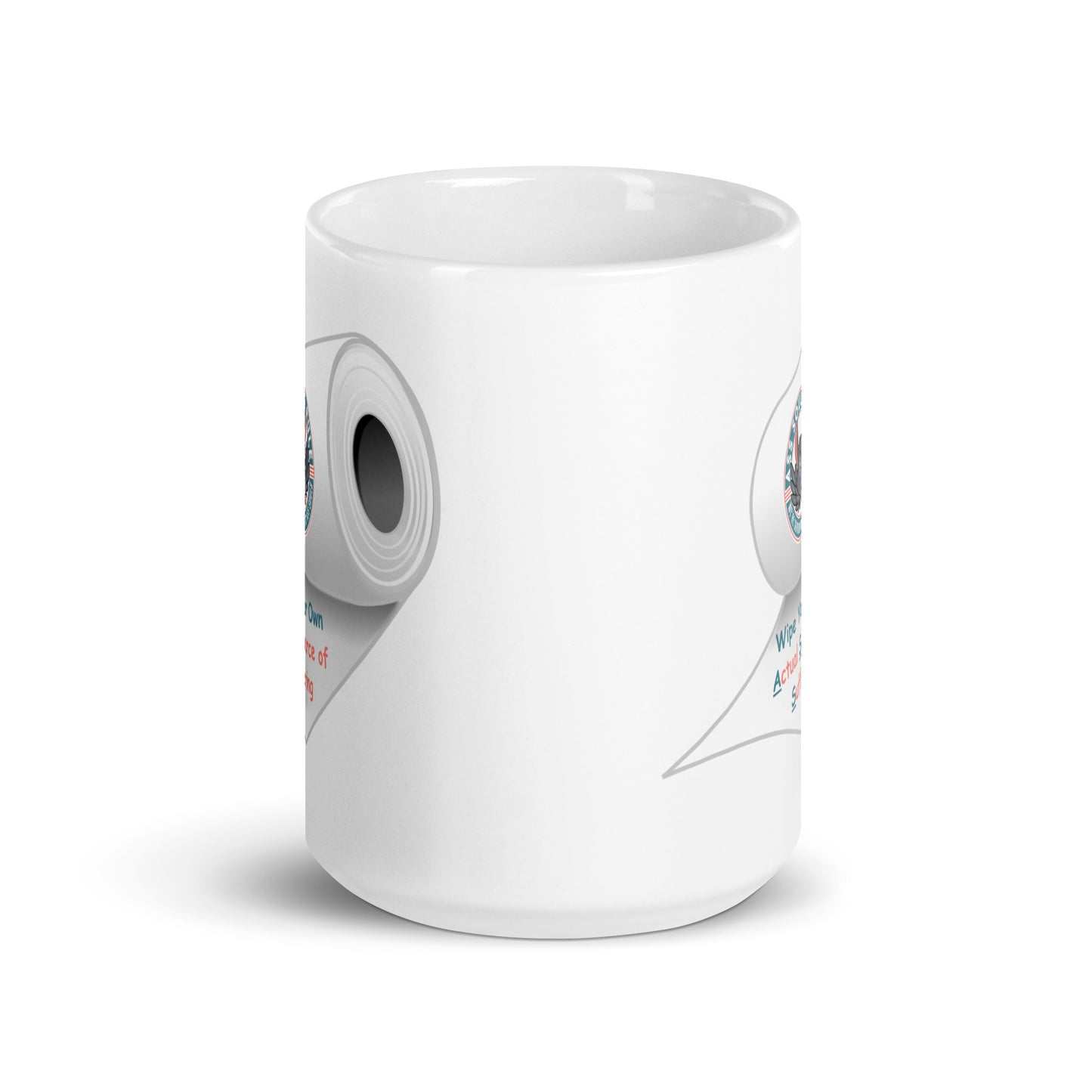 Wipe Your Own A.S.S. white glossy mug