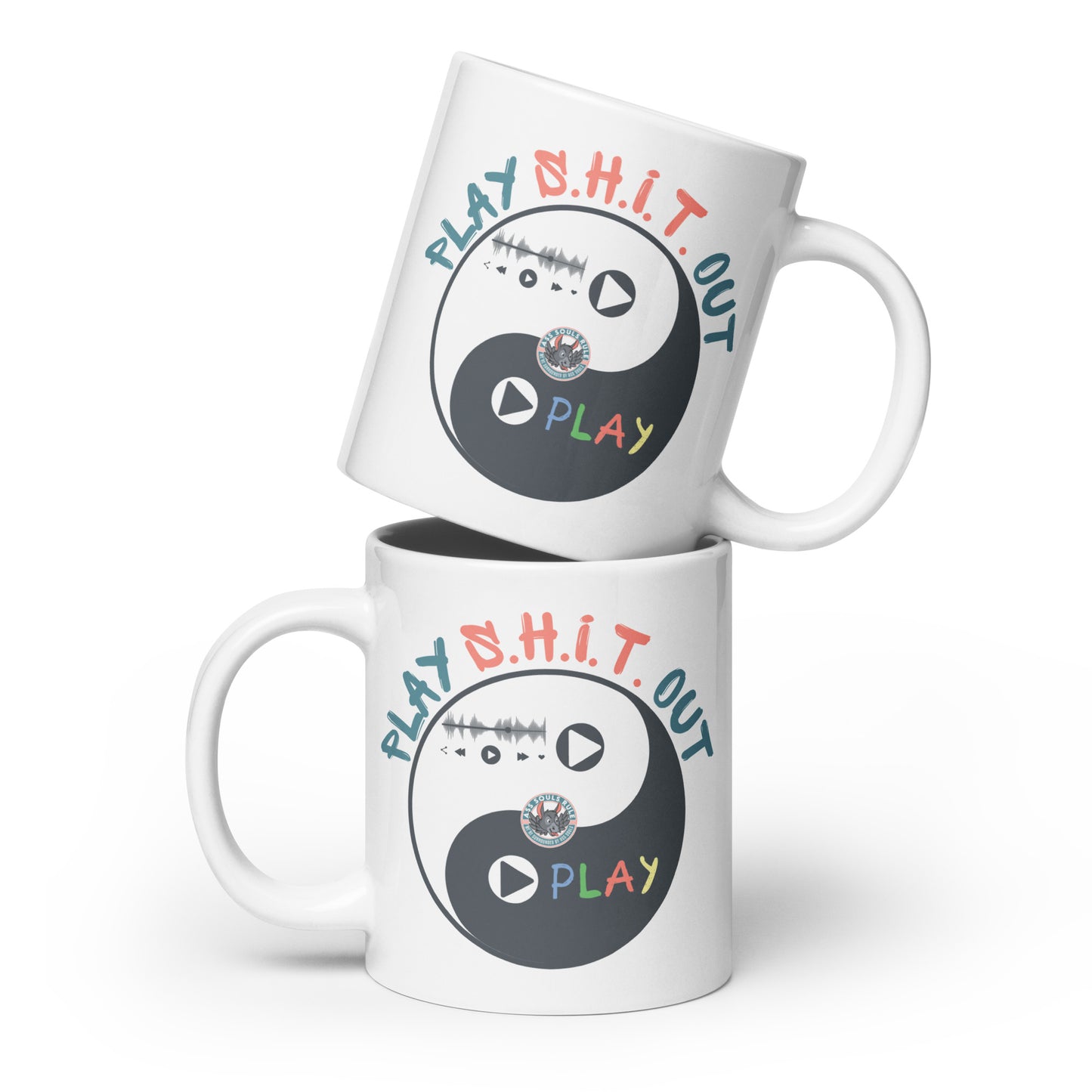 Play S.H.I.T. Out white glossy mug