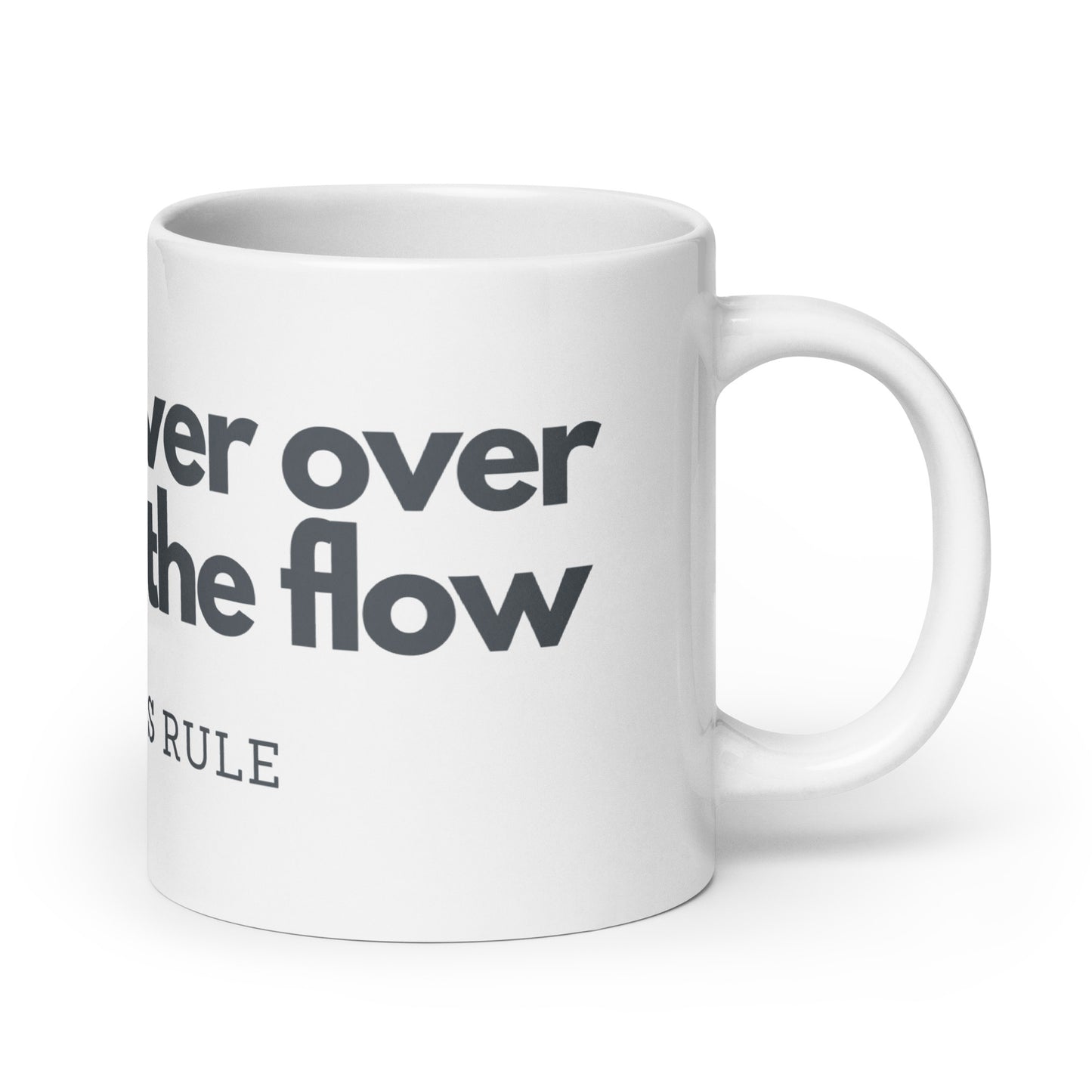 Go With the Flow white glossy mug