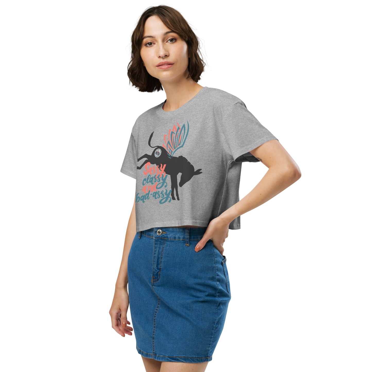 Sassy, Classy, & Bad Assy women’s crop top